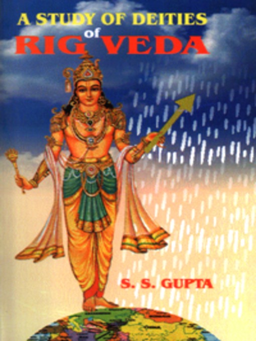 Title details for A Study of Deities of Rig Veda by S. S. Gupta - Available